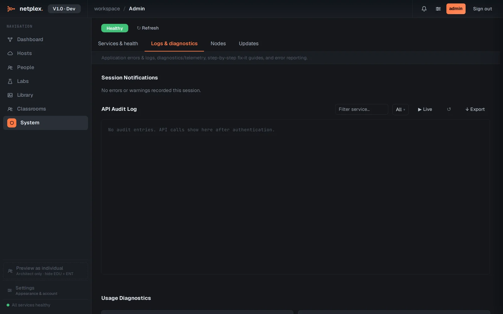 Step 2: The System page: health, logs and updates